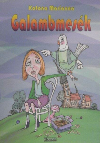 Katona Marianna - Galambmesk