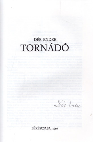 D�r Endre - Torn�d� (Dedik�lt)