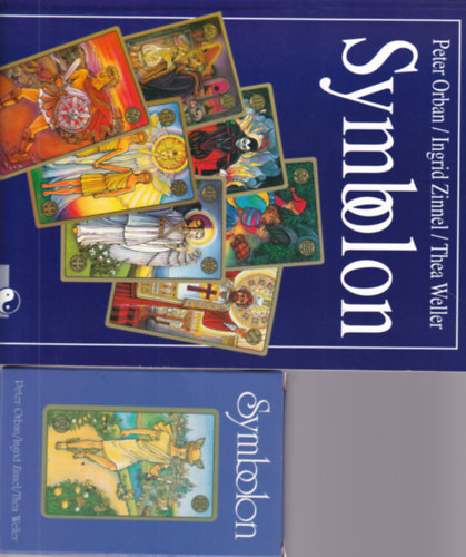 Peter Orban, Ingrid Zinnel, Thea Weller - Symbolon