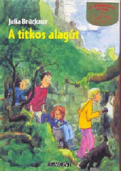 Julia Br�ckner - A titkos alag�t