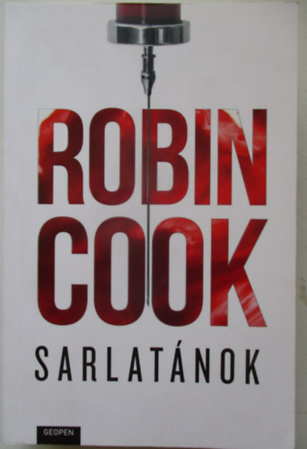 Robin Cook - Sarlatánok
