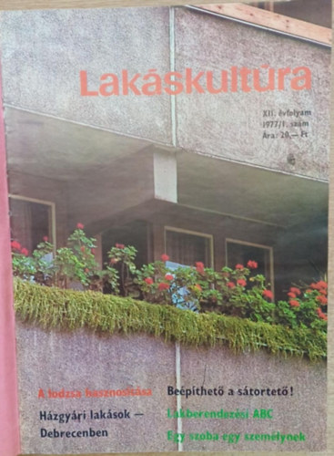 Pataki Mria (szerk.) - Lakskultra 1977-1978. (teljes vfolyamok)