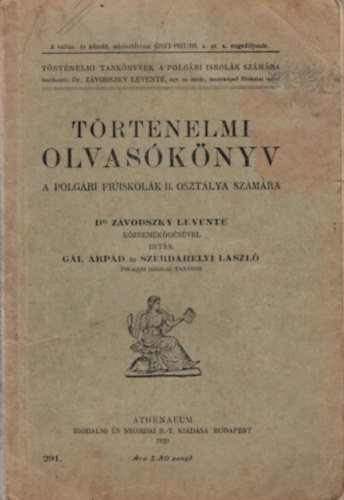 Gl rpd, Szerdahelyi Lszl - Trtnelmi olvasknyv a polgri fisikolk II. osztlya szmra