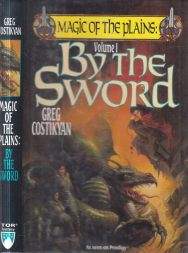 Greg Costikyan - By the Sword (Magic of the plains I.)