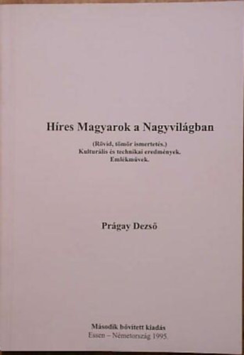 Prágay Dezső - Híres magyarok a nagyvilágban