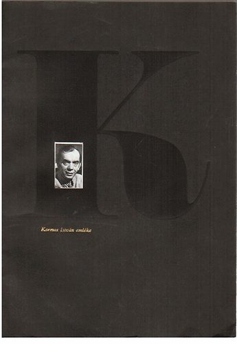 Kormos Istv�n eml�ke