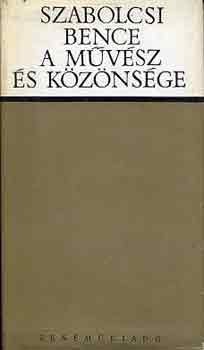 Szabolcsi Bence - A m�v�sz �s k�z�ns�ge