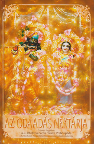 Bhaktivedanta Swami Prabhupada - Az odaadás nektárja