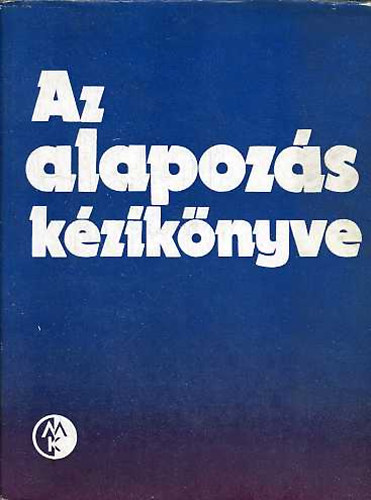 R�zsa L�szl� dr. - Az alapoz�s k�zik�nyve