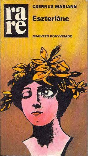 Csernus Mariann - Eszterl�nc (rare)