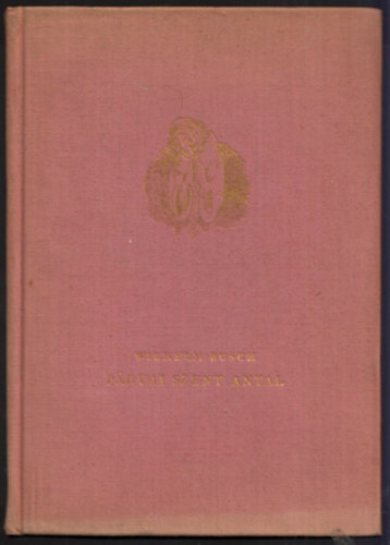 Wilhelm Busch - Páduai Szent Antal