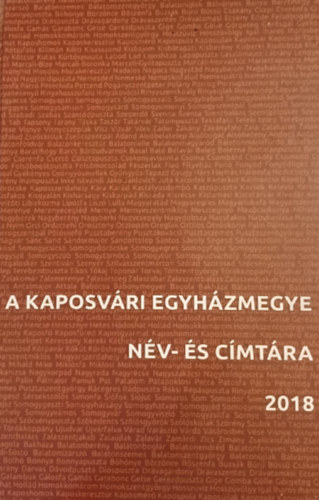 A kaposvári egyházmegye név- és címtára 2018