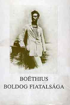 Demény János (válogatta) - Boethius boldog fiatalsága (Molnár Antal leveleiből és írásaiból)