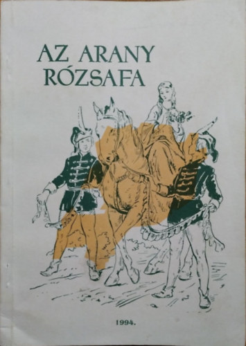 Kuntr Lajos (gyjttte) - Az arany rzsafa (vasi npmesk)