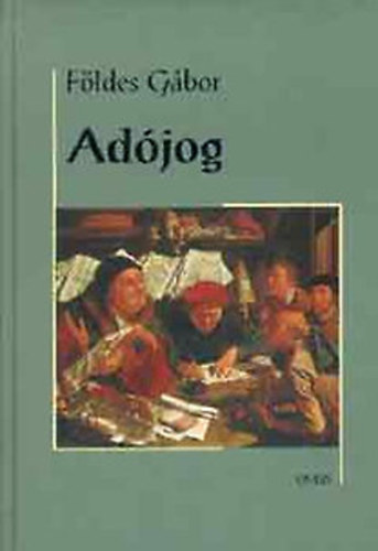 Földes Gábor - Adójog