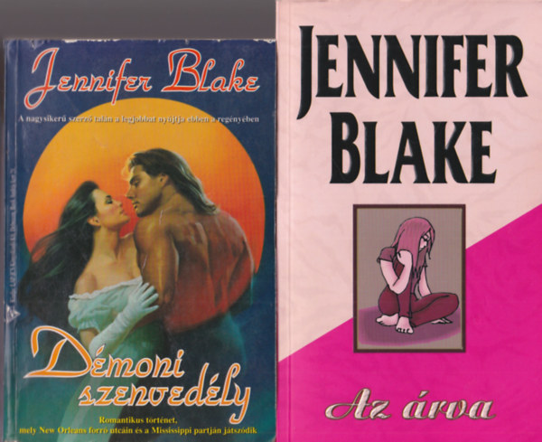 Jennifer Blake - 2 db Jennifer Blake romantikus reg�ny: D�moni szenved�ly + Az �rva