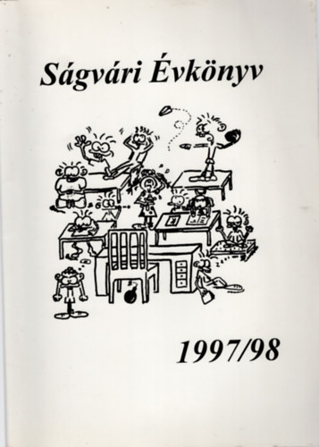 Laklia Mrta, Kiss Dalma - Sgvri vknyv 1997/98