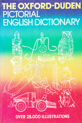 Oxford University Press - The Oxford-Duden pictorial english dictionary