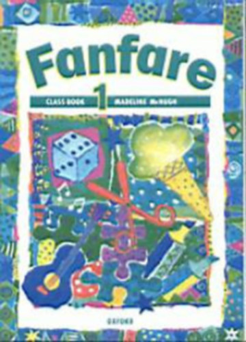 Mchugh, Madeleine - Fanfare 1. - Class Book + Fanfare 1. Progress Book