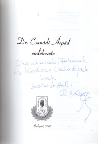 Arday Andor - Dr. Csanádi Árpád emlékezete
