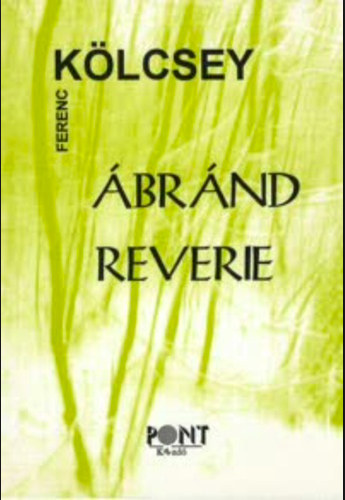 K�lcsey Ferenc - �br�nd - Reverie