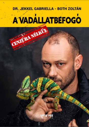 Dr. Jekkel Gabriella, Both Zoltn - A vadllatbefog - cenzra nlkl