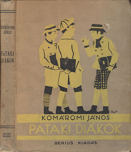 Komromi Jnos - Pataki dikok (Fy Dezs rajzaival)