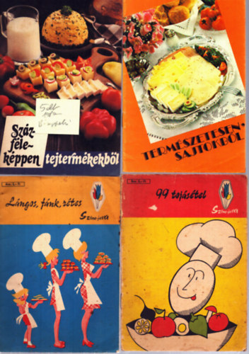 5 db szakácsfüzet: Természetesen sajtokból - Százféleképpen tejtermékekből - 99 tojásétel - Lángos, fánk, rétes - Serpenyős csirkék
