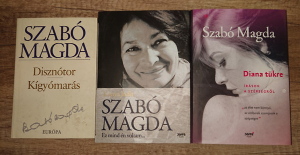 Szab Magda - 3 ktet/ 3 m Szab Magdtl s egy rla: Diszntor/ Kgymars, Diana tkre + Ez mind n voltam