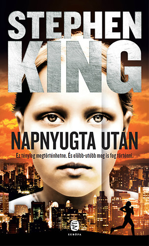 Stephen King - Napnyugta utn