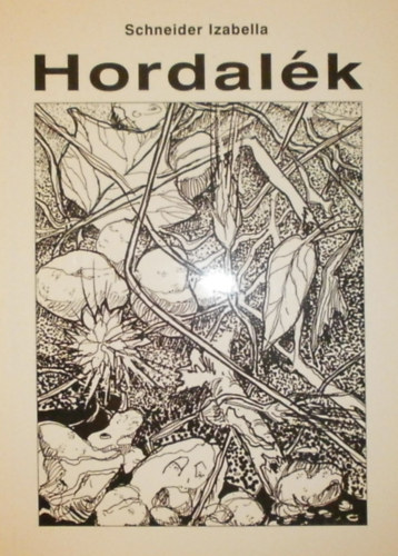 Dr. Schneider Izabella - Hordalék