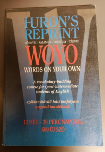 Tábori Csaba, Szesztay Margit, Salamon Gábor, Dörnyei Zoltán - Words On Your Own