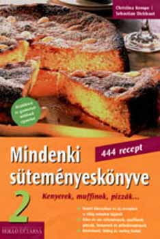 Sebastian Dickhaut, Christina Kempe - Mindenki süteményeskönyve 2.