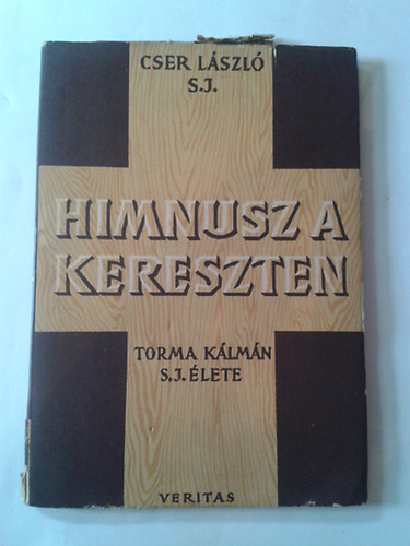 Cser László - Himnusz a kereszten