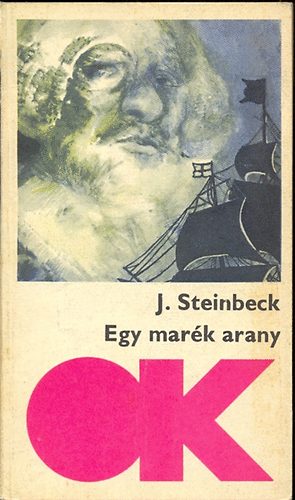 John Steinbeck - Egy marék arany