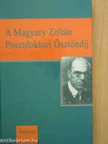 Kartson Dvid szerk. - A Magyary Zoltn Posztdoktori sztndj