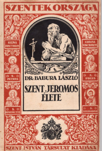 Dr. Babura László - Szent Jeromos élete