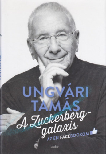 Ungv�ri Tam�s - A Zuckerberg-galaxis