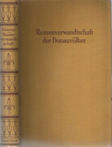 Franz K�szonyi - Rassenverwandtschaft der Donauv�lker