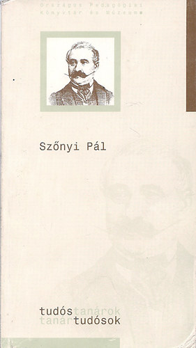 Sz�nyi p�l (tud�s tan�rok, tan�r tud�sok)
