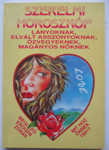 D. Szab� L�szl� - Szerelmi horoszk�p l�nyoknak, elv�lt asszonyoknak, �zvegyeknek, mag�nyos n�knek