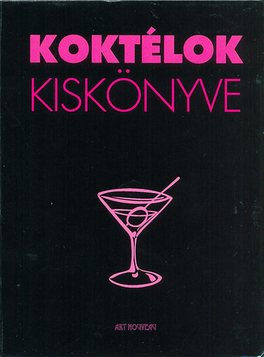 Kokt�lok kisk�nyve