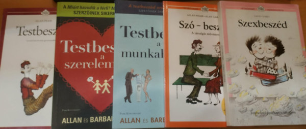 Allan & Barbara Pease, David Cohen, Alan Garner - 5 db Pszichológia: Szexbeszéd; Szó-beszéd; Testbeszéd; Testbeszéd a munkahelyen; Testbeszéd a szerelemben