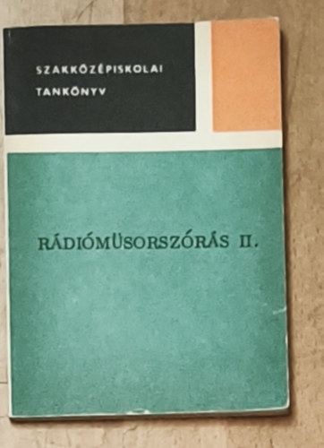 Szakkzpiskolai tanknyv - Rdimsorszrs II.