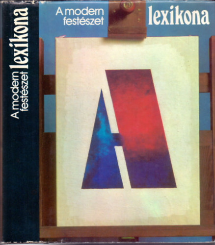 Veressn� De�k �va-Csorba G�za - A modern fest�szet lexikona