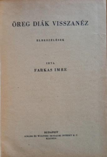 Farkas Imre - reg dik visszanz