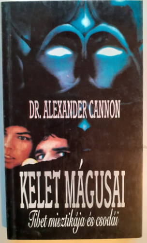 Dr. Alexander Cannon - Kelet m�gusai