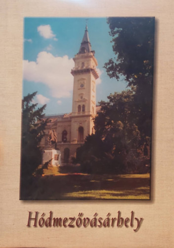 Dr. D�m�t�r J�nos, Guly�s �gnes, Nagy P�ter - H�dmez�v�s�rhely