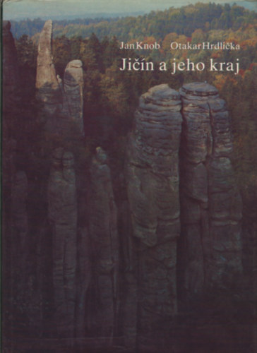 Jan Knob, Otakar Hrdli�ka - Ji��n a jahe kraj