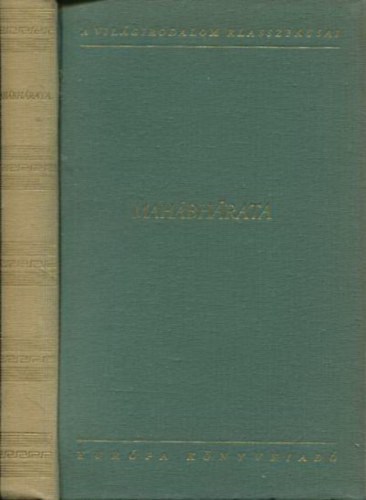 Szerdahelyi Istv�n (ford.) - Mah�bh�rata (A vil�girodalom klasszikusai)